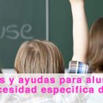 Becas y ayudas para alumnos con necesidad específica de apoyo educativo